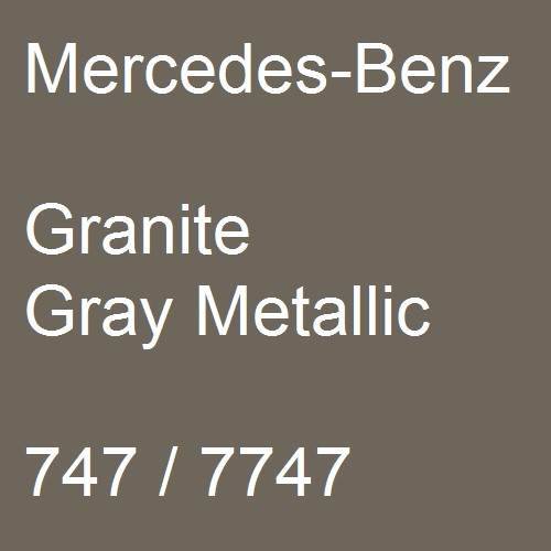 Mercedes-Benz, Granite Gray Metallic, 747 / 7747.